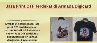Jasa Print DTF Terdekat di Armada Digicard.